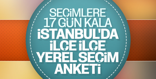ORC'nin İstanbul ilçeleri seçim tahmini