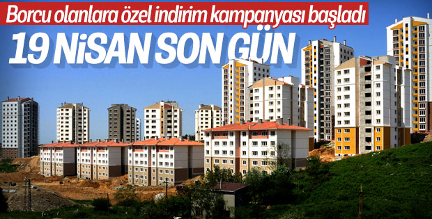 TOKİ'ye borcu olanlara indirim
