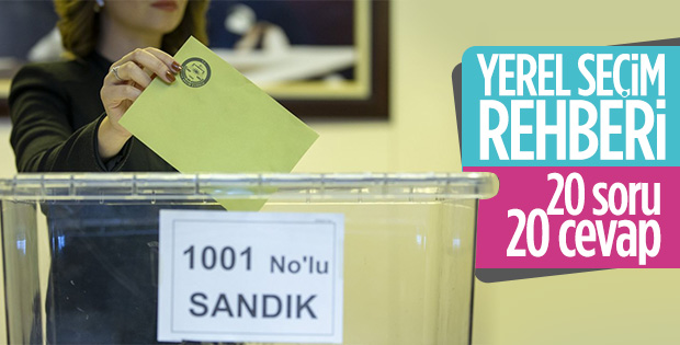 31 Mart yerel seçimler hakkında merak edilenler.. 20 Soru 20 Cevap