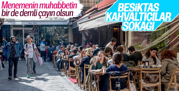 Kahvaltıcılar, hafta içi de hafta sonu da Beşiktaş'ta
