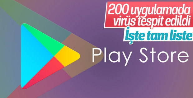 Google Play Store'daki 200 uygulamada virüs bulundu