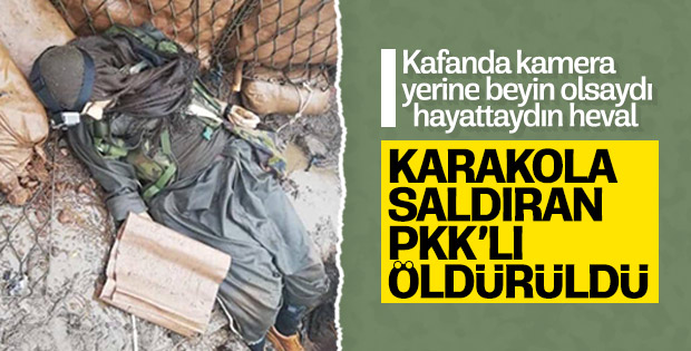 Karakola saldırı hazırlığındaki terörist öldürüldü