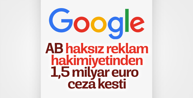 AB'den Google'a 1.49 milyar euro ceza