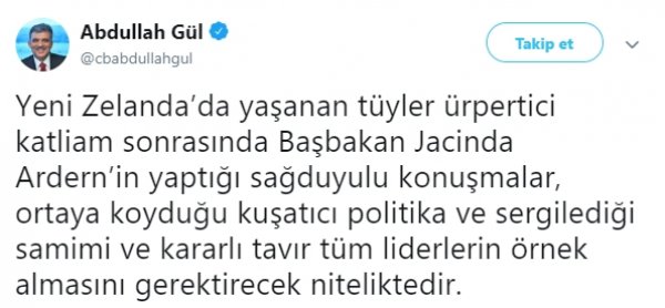 Abdullah Gül, kendi üslubuyla Yeni Zelanda tweeti attı