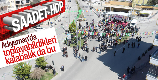 Adıyaman'da HDP'nin etkinliği boş kaldı