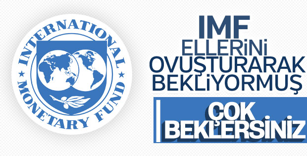 IMF'den Türkiye'ye çağrı