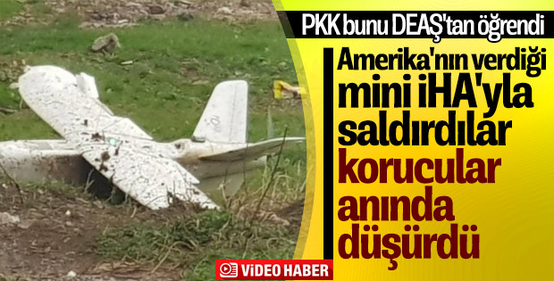 Teröristlerin gönderdiği patlayıcı yüklü İHA düşürüldü