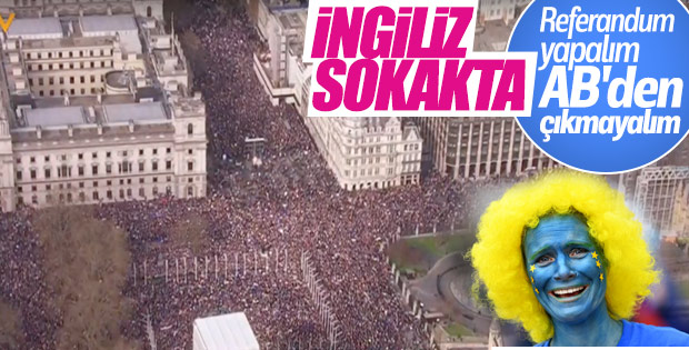 AB'den çıkmak istemeyen İngilizler Londra sokaklarında