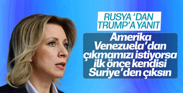 Mariya Zaharova: Trump ilk önce Suriye'den çıksın