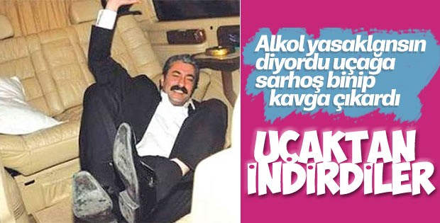 Erkan Petekkaya alkollü olduğu için uçaktan indirildi