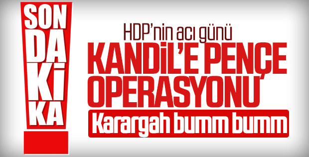 Kandil'e 'Pençe operasyonu'