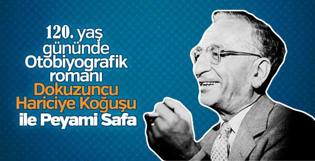 Özel eseri Dokuzuncu Hariciye Koğuşu ile Peyami Safa