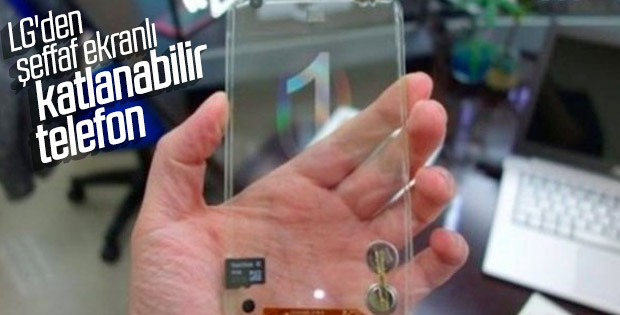 LG şeffaf ekranlı katlanabilir telefon patenti aldı