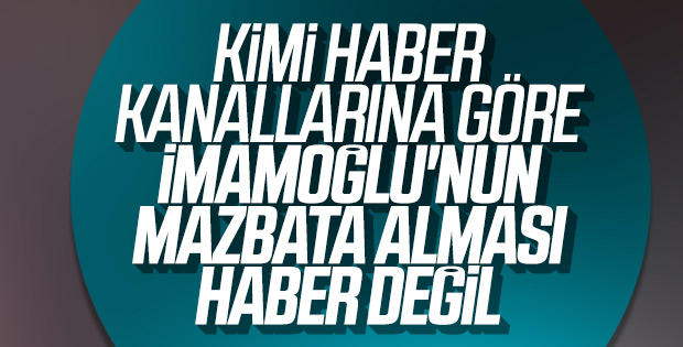 Haber kanalları Ekrem İmamoğlu'nu görmezden geldi