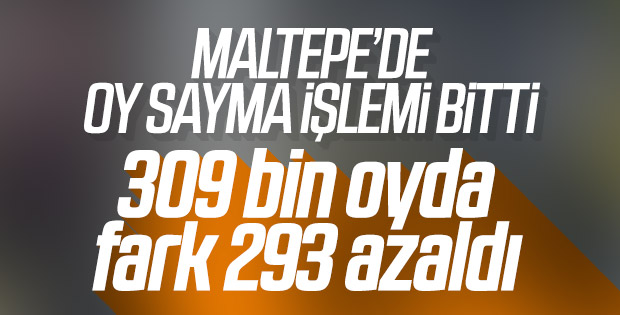 Maltepe'de yeniden oy sayımı bitti