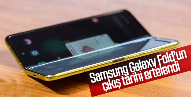 Samsung Galaxy Fold'un çıkış tarihi ertelendi