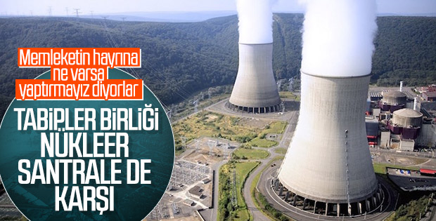Tabipler Birliği nükleer santrale karşı