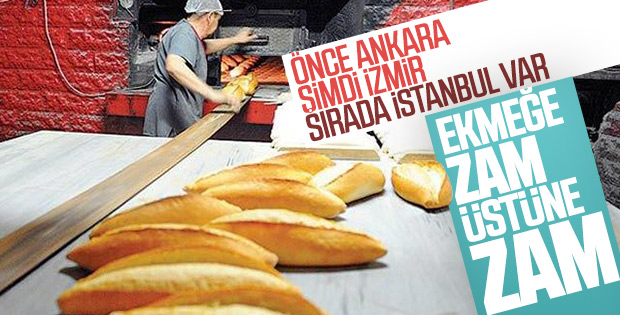 İzmir'de ekmeğe zam geldi