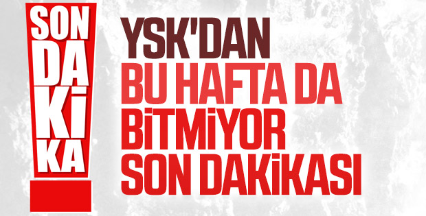 YSK İstanbul'la ilgili görüşmeyi pazartesi değerlendirecek