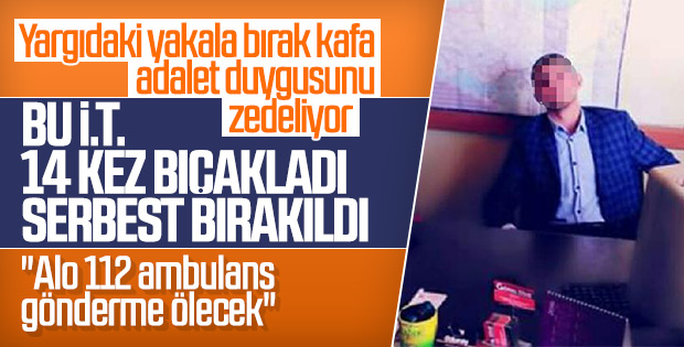 Konya'da lise öğrencisini 14 yerinden bıçaklayan şahıs serbest kaldı