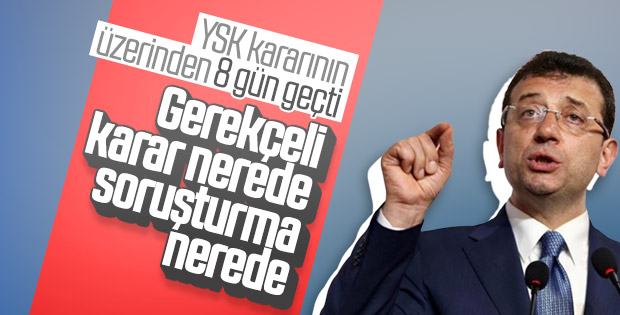 İmamoğlu YSK'dan gerekçeli kararı bekliyor
