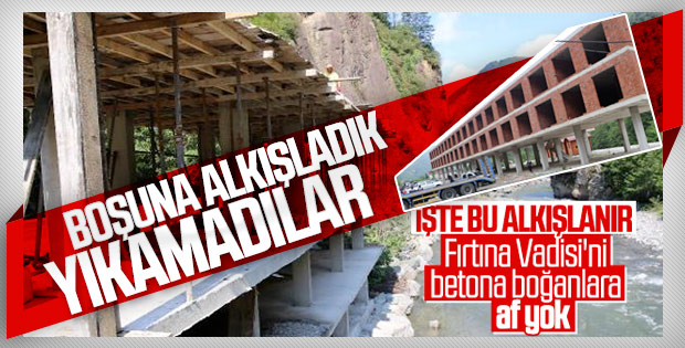 Fırtına Vadisi'ndeki yıkımlara tebligat engeli