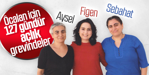 Açlık grevindeki eski HDP'li vekiller