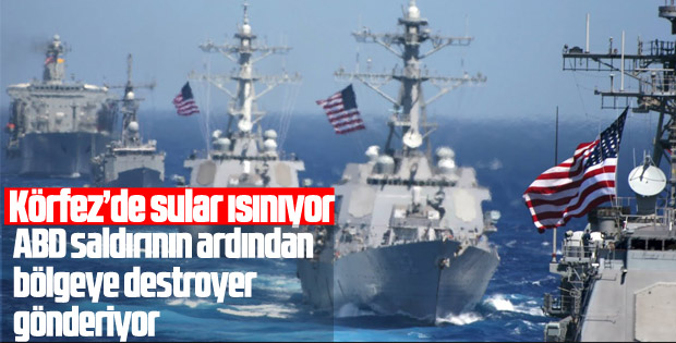 ABD tanker saldırısının olduğu yere destoyer gönderiyor
