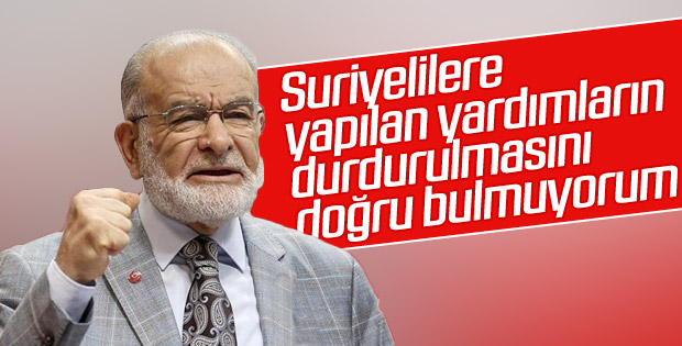 Karamollaoğlu: Suriyelilere yardımı kesmek doğru değil