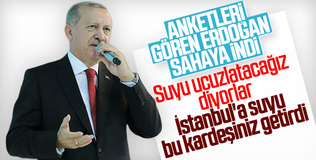 Erdoğan: Dağları delerek İstanbul'a su getirdik