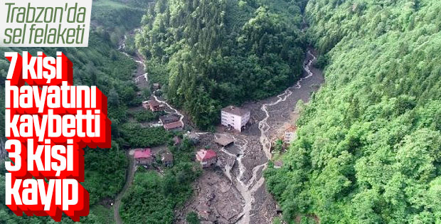 Trabzon'da sel: 7 ölü 3 kişi kayıp