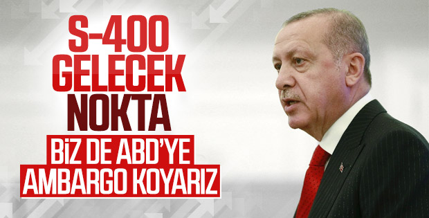 Erdoğan S-400 tartışmasına noktayı koydu