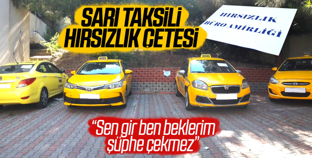 İstanbul'da ticari taksili hırsızlık şebekesi çökertildi