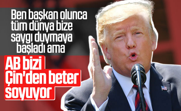 Trump, AB'den şikayetçi: Bizi soyuyorlar