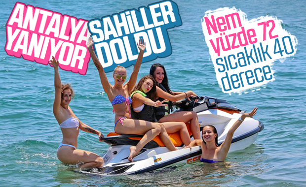 Antalya'da sıcak hava nemle birleşti