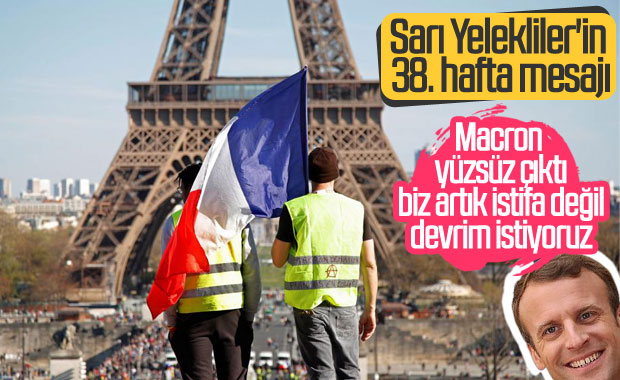 Sarı Yelekliler protestoların 38. haftasında devrim istedi