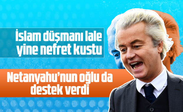 İslam düşmanı Wilders'a Netanyahu'nun oğlundan destek