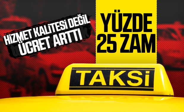 Taksilere yüzde 25 zam