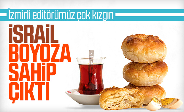 İsrail gazetesi İzmir’in boyozunu sahiplendi