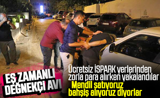 İSPARK’a ait yerlerde değnekçi operasyonu