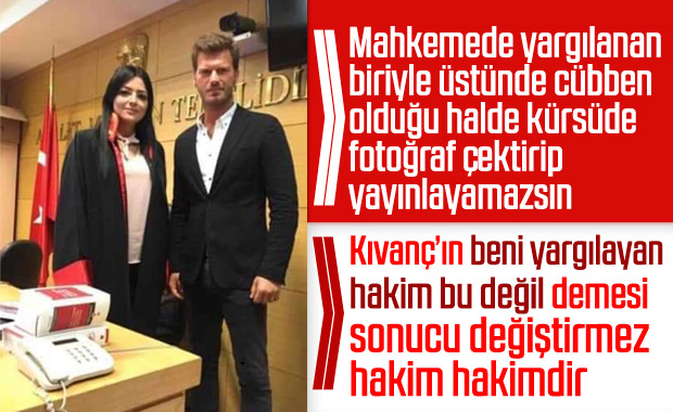 Kıvanç Tatlıtuğ'la fotoğraf çektiren hakim