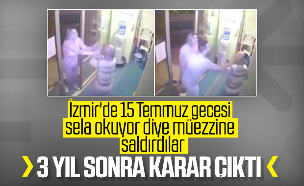 İzmir'de 15 Temmuz'da müezzin saldırısına karar çıktı