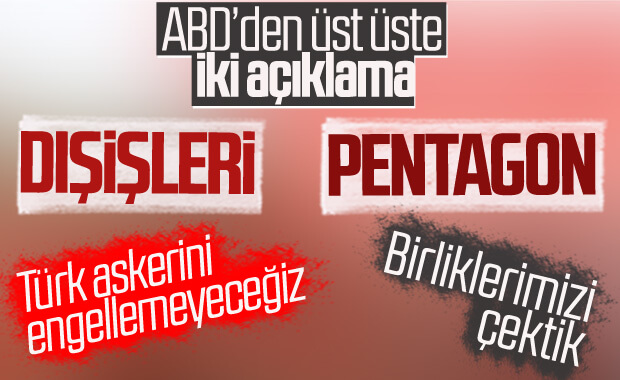 ABD Dışişleri ve Pentagon'dan Türkiye açıklaması