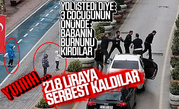 Çocuklarının gözü önünde dayak atıp, serbest kaldılar