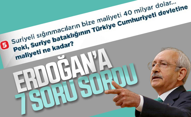 Cumhurbaşkanı Erdoğan'a Kılıçdaroğlu'ndan 7 soru