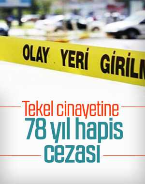 Konya'da tekel cinayetine verilen cezalar belli oldu