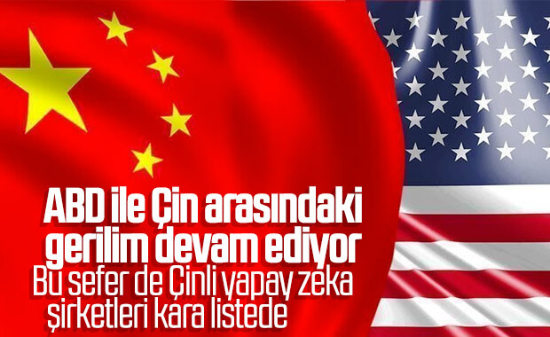 ABD, Çin'in yapay zeka şirketlerini kara listeye aldı