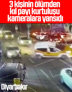 Diyarbakır'da 3 kişinin ölümden dönüşü kameralara yansıdı