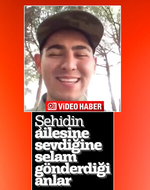 Şehit asker Yunus Mermer'in ailesine yolladığı video