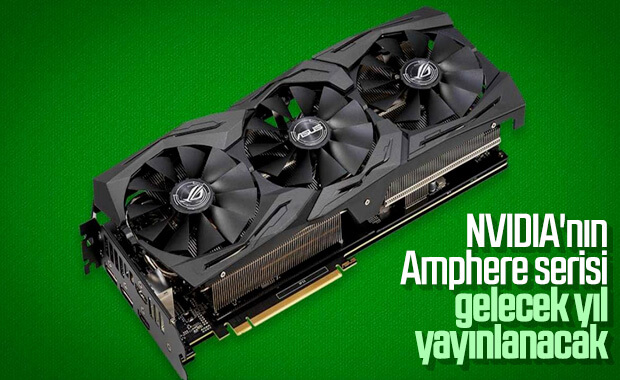 Nvidia'nın yeni Ampere ekran kartları hakkında her şey